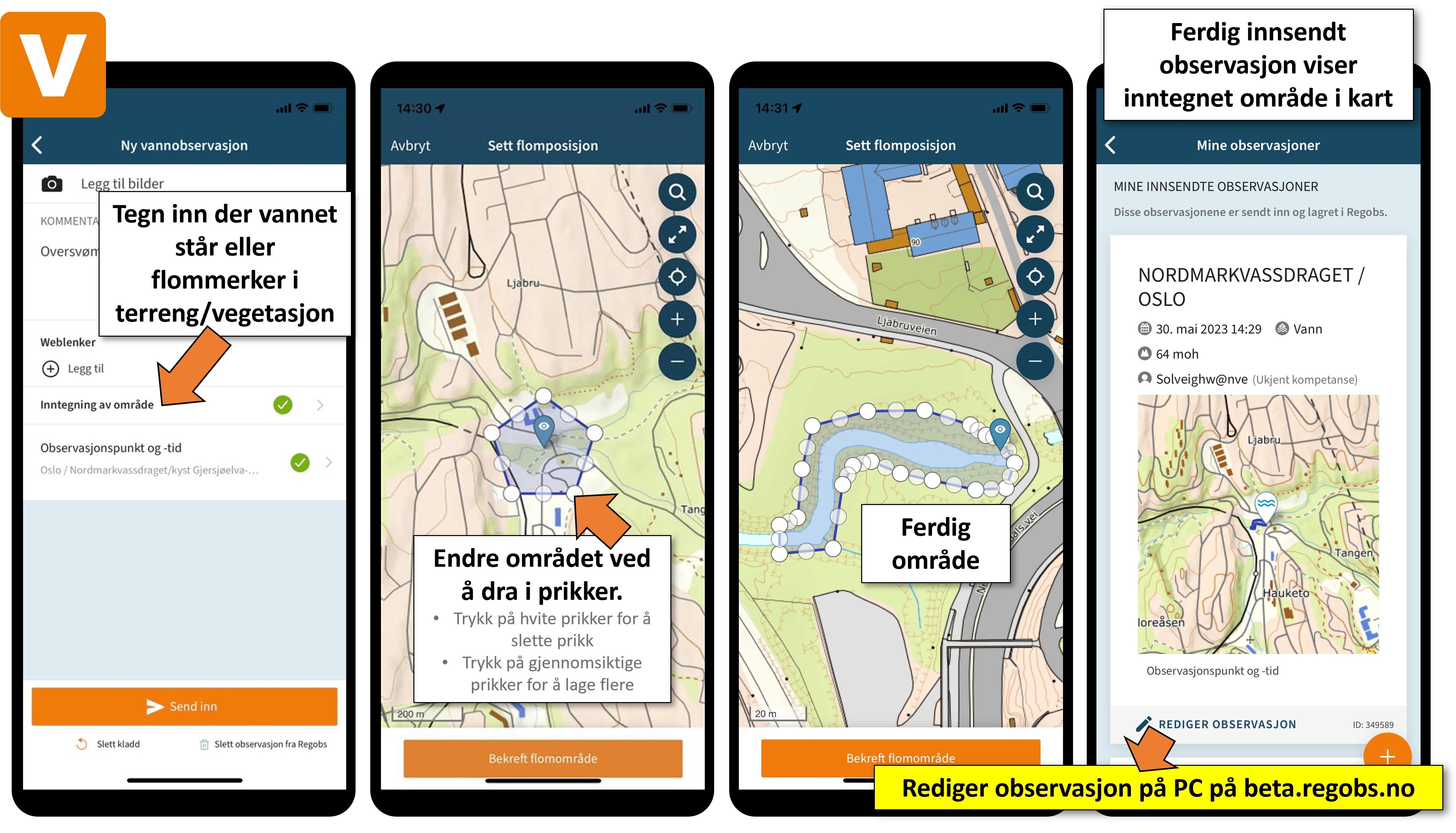 Slik kan du tegne inn oversvømt område i Varsom-appen